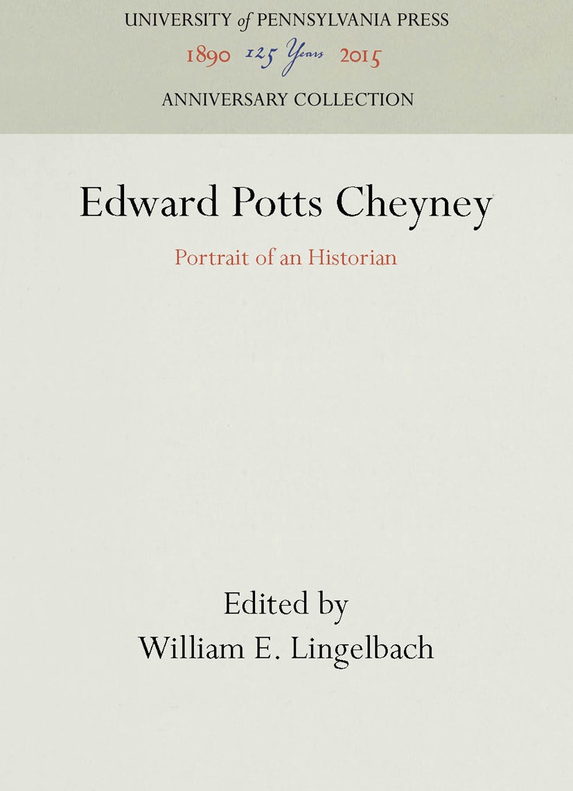 Book cover image for Edward Potts Cheyney ISBN: 9781512803785